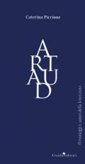 Artaud. Autoritratto senza organi
