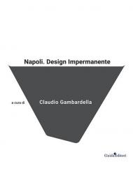 Napoli. Design impermanente