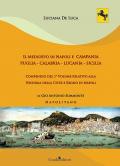 Il Medioevo in Napoli e Campania. Puglia - Calabria - Lucania - Sicilia. Compendio del 1° volume relativo alla Historia della Città e Regno di Napoli di Gio Antonio Summonte Napolitano