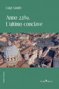 Anno 2289. L'ultimo conclave