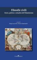 Filosofie civili. Storia, politica e attualità dell'Illuminismo