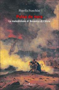 Pulsa de nura. La maledizione di Berenice di Cilicia