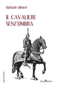 Il cavaliere senz'ombra