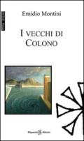 I vecchi di Colono