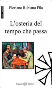 L'osteria del tempo che passa