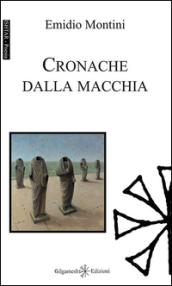 Cronache dalla macchia