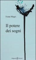 Il potere dei sogni