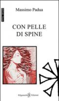 Con pelle di spine