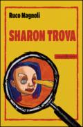 Sharon trova