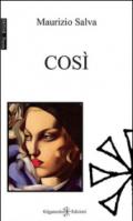 Così