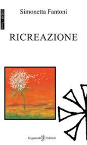 Ricreazione. Ediz. integrale