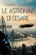 Le astronavi di Cesare