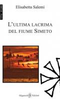 L' ultima lacrima del fiume Simeto