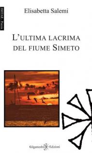 L' ultima lacrima del fiume Simeto