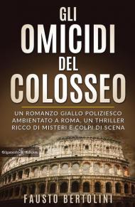 Gli omicidi del Colosseo