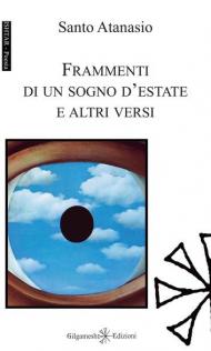 Frammenti di un sogno d'estate e altri versi