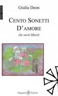 Cento sonetti d'amore (in versi liberi)