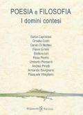 Poesia e filosofia. I domini contesi. Con Libro in brossura