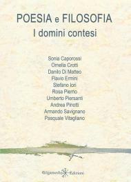 Poesia e filosofia. I domini contesi. Con Libro in brossura