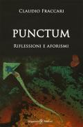 Punctum. Riflessioni e aforismi