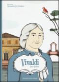 Vivaldi. Ediz. illustrata