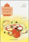 Proseguo meglio! Pranzo e merenda. Sport in cucina. Ediz. illustrata