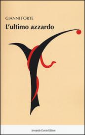 L'ultimo azzardo