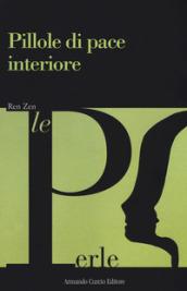 Pillole di pace interiore