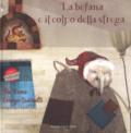 La befana e il colpo della strega