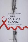 L'AIDS colpisce ancora