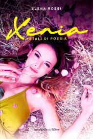 Xenia. Petali di poesia