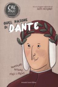 Quel nasone di Dante