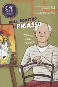 Quel disastro di Picasso. Con QR Code