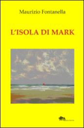 L'isola di Mark