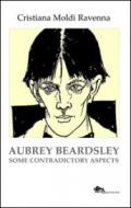 Aubrey Beardsley. Some contradictory aspects