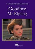 Goodbye Mr Kipling