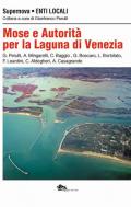 Mose e autorità per la Laguna di Venezia