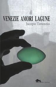 Venezie amori lagune