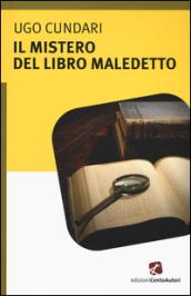 Il mistero del libro maledetto