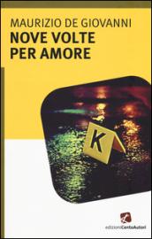 Nove volte per amore