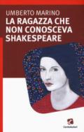 La ragazza che non conosceva Shakespeare