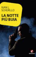 La notte più buia