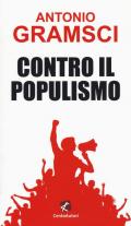 Contro il populismo