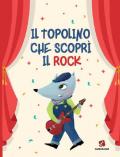 Il topolino che scoprì il rock