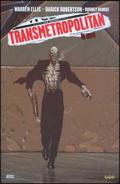 La cura. Transmetropolitan vol.9