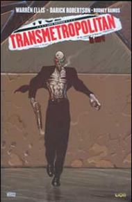La cura. Transmetropolitan vol.9