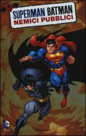 Nemici pubblici. Superman/Batman: 1