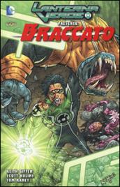 Lanterna verde presenta: Braccato: 1