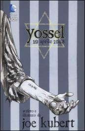 Yossel. 19 aprile 1943