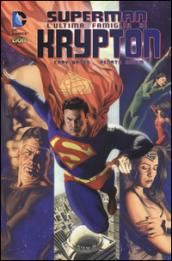 L'ultima famiglia di Krypton. Superman